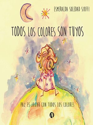 cover image of Todos los colores son tuyos
